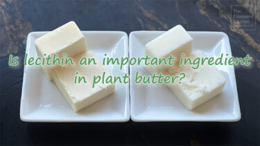 【比較実験】植物性バターにレシチンは必要か？